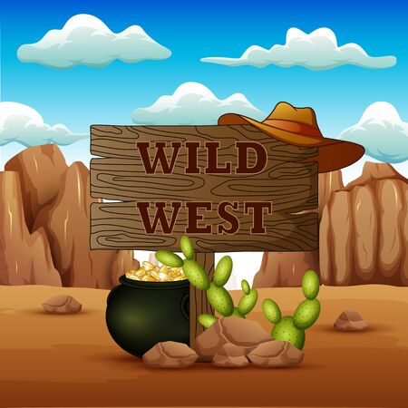 A wood sign with pot of coins in the wild westのイラスト素材