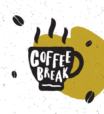 Coffee break. Lettering poster. Cup of coffee and coffee black beans silhouettes.のイラスト素材