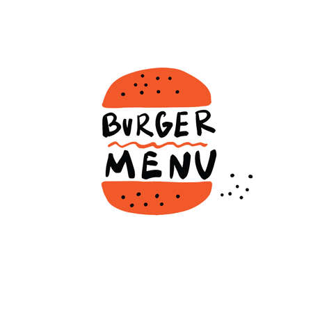 Burger menu. Hand drawn illustration of burger and inscription. Vector designのイラスト素材