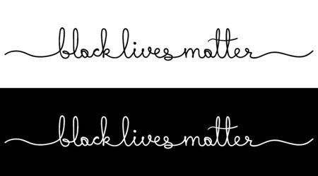 Black lives matter. Handwriting quote. Monoline calligraphy banner. Vector illustrationのイラスト素材