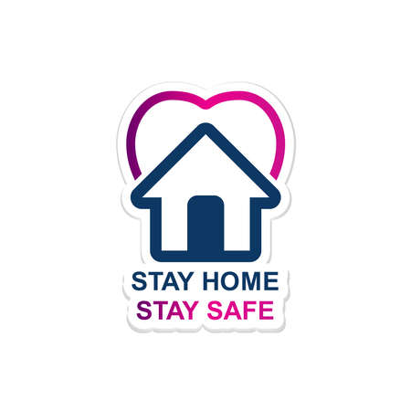 Stay Home Stay Safe. Slogan With House And Heart. Campaign, Measure From Coronavirus, Covid-19. Pandemic Print Text - Stay Home, Stay Safe. Vector Typography Quote Hand Lettering Corona Illustration.のイラスト素材