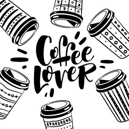 Coffee lover. Lettering. Modern calligraphy style quote.のイラスト素材