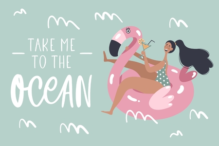Hand drawn summer card with girl swimming on pink flamingo float circle. Trendy flat cartoon character with handwritten phrase "take me to the ocean".のイラスト素材