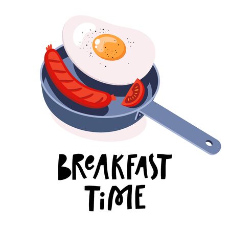 Fried egg and sausage on pan. Cooking process. Cartoon flat style. Breakfast time handwritten lettering. Vector illustration.のイラスト素材