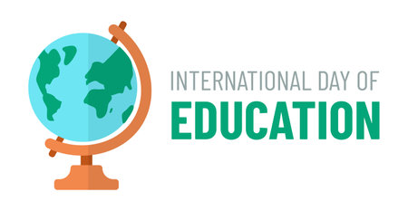 International Day of Education with Globe. Festive Event. Planet Earth. School subject, Geography lesson. Study, knowledge. Horizontal congratulatory Banner. Flat design. Color Vector illustrationのイラスト素材
