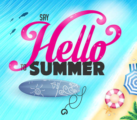 Say Hello To Summer Lettering On Top View Of The Ocean with Fish And Surfboard Near The Shore Vector Illustrationのイラスト素材