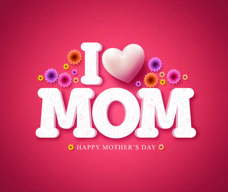I love mom text greeting card in 3d vector for mother's day celebration in red background with flowers. Vector illustration.のイラスト素材