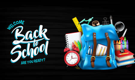 Welcome Back to School Are You Ready Lettering in Black Chalkboard Background Banner with 3D Realistic Blue Backpack and School Suppliesのイラスト素材