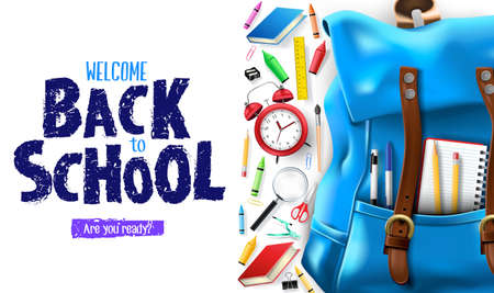 Welcome Back to School Lettering In White Background Banner with 3D Realistic Design Blue Backpack and School Supplies Like Notebook, Pen, Pencil, Colors, Ruler, Magnifying Glass, Eraser, Paper Clip, Sharpener, Alarm Clock and Paint Brush. Vector Illustrationのイラスト素材