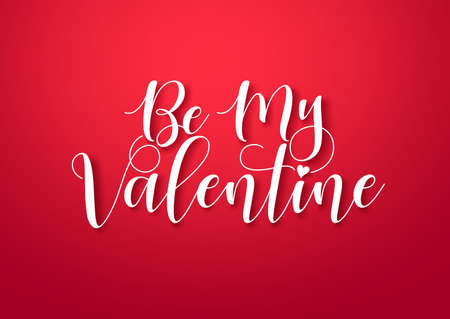 Be my valentine vector typography for valentines day greeting card design in red background. Vector illustration.のイラスト素材