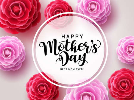 Mother's day vector flowers design.Happy mother's day greeting text for mom in white circle frame with colorful camellia flowers background. Vector illustrationのイラスト素材
