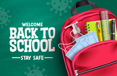 Back to school campaign vector design. Welcome back to school stay safe text in chalkboard background with 3d educational supplies for new normal education. Vector illustrationのイラスト素材