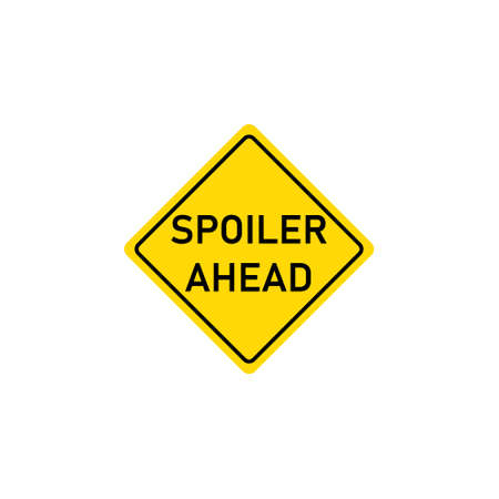 Spoiler ahead road sign. Clipart image isolated on white backgroundのイラスト素材