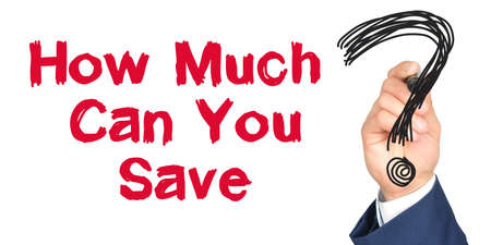 Hand with marker writing: How Much Can You Save. Hand of a businessman with a marker.の写真素材