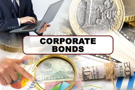 Business concept. Photo collage of photographs on financial topics, the inscription in the center - CORPORATE BONDSの写真素材
