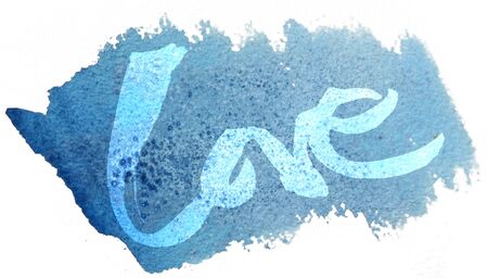 love painted, the word love hand-painted, artistic word love, pale lettering on blue watercolor with white background.の写真素材