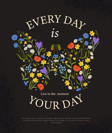 Flower butterfly poster. Every day your day. Bloom and blossom plants. Spring flora and fauna. Red, yellow and blue flowers. Flat vector illustration isolated on black backgroundのイラスト素材