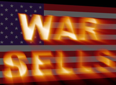 Political Illustration: War Sells with american flag on the background