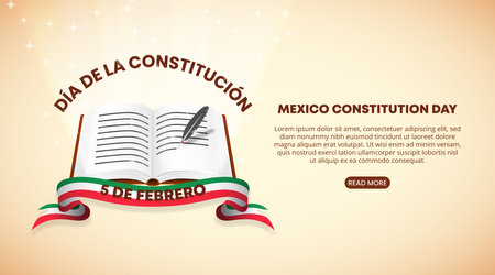 DÃ­a de la constituciÃ³n de MÃ©xico or Mexican constitution day background with the written...