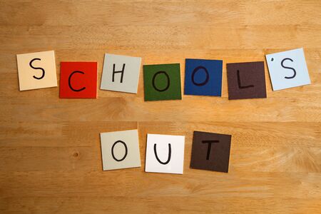 SCHOOLS OUT - sign for education, editorial, teaching, schools の写真素材