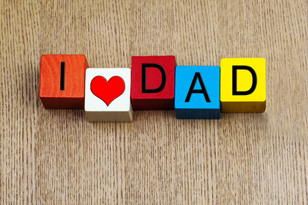 I Love Dad - sign seriesの写真素材