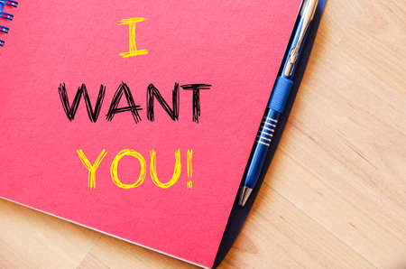 I want you text concept write on notebookの写真素材