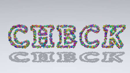 CHECK: 3D illustration of the text made of small objects over a white background with shadows