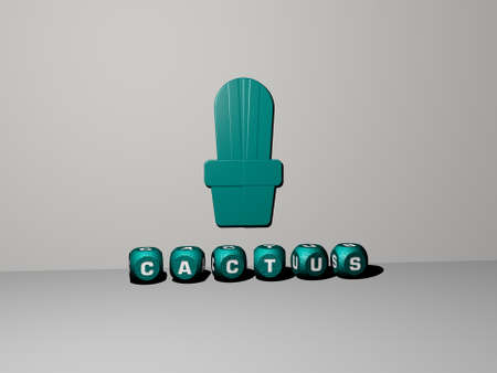 3D graphical image of CACTUS vertically along with text built by metallic cubic letters from the top...