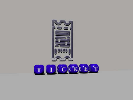 3D illustration of TICKET graphics and text made by metallic dice letters for the related meanings...