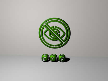 3D representation of EYE with icon on the wall and text arranged by metallic cubic letters on a...