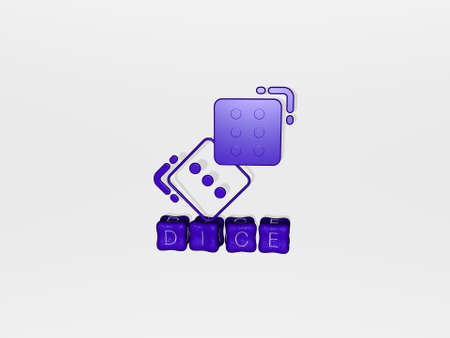 3D illustration of dice graphics and text made by metallic dice letters for the related meanings of...