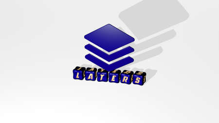 3D representation of LAYERS with icon on the wall and text arranged by metallic cubic letters on a...