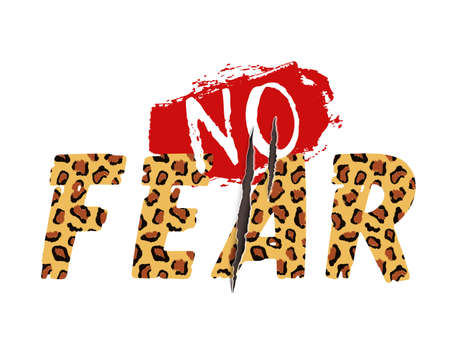 Vector illustration with No Fear slogan with leopard skin and animal claw scratches. T-shirt design, typography graphics for fashion print or poster.のイラスト素材