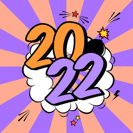 Vector colorful poster 2022 in pop art style with bomb explosive. Modern comics Happy New Year illustration with speech bubble and raysのイラスト素材