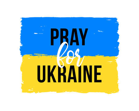 Vector illustration of Blue and Yellow Ukrainian flag with Pray for Ukraine lettering isolated on white background. stop war conceptのイラスト素材