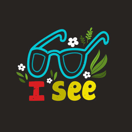 Cute print with glasses, flowers and floral elements. Vector illustration and lettereng in doodle style.のイラスト素材