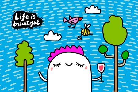 Life is beautiful hand drawn vector illustration in cartoon comic style man happy with drinkのイラスト素材