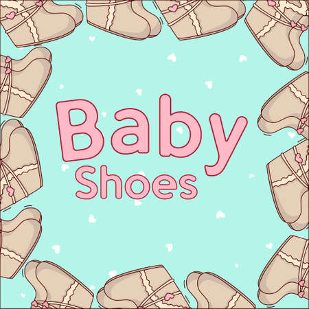 Cute gift card with the phrase baby shoes. Decorated with a frame of cute children's shoes.のイラスト素材