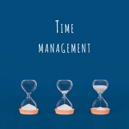 Hourglasses with increasing amount of sand with Time management wording. Concept of time and timely actions, time management and growth mindset. Square formatの写真素材