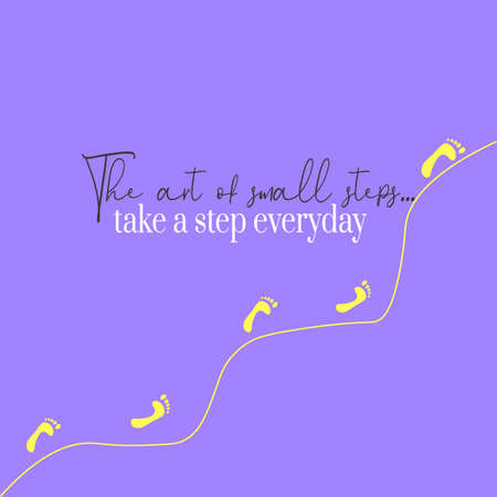Positive motivational and inspirational poster- small steps everyday- on purple background. concept illustration for growth.のイラスト素材