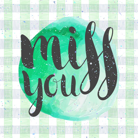Miss you handwritten lettering on green acrylic circle stain and trendy striped background. Grunge vintage hand drawn calligraphy concept for card, invitation, postcard, poster. Vector illustration.のイラスト素材