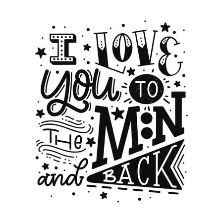 I love you to the moon and back. Vector lettering isolated on white backgroundのイラスト素材