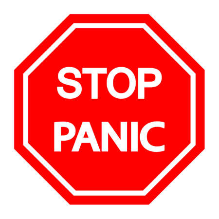 illustration of Stop panic red sign with white text inside.のイラスト素材