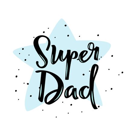 Super Dad calligraphic greeting card. Vector illustration.のイラスト素材