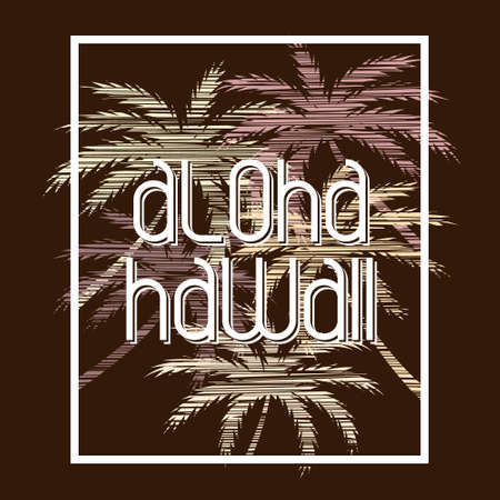 Aloha Hawaii typography poster. Concept in vintage style for print production. T-shirt fashion Design. Template for poster, print and banner.のイラスト素材
