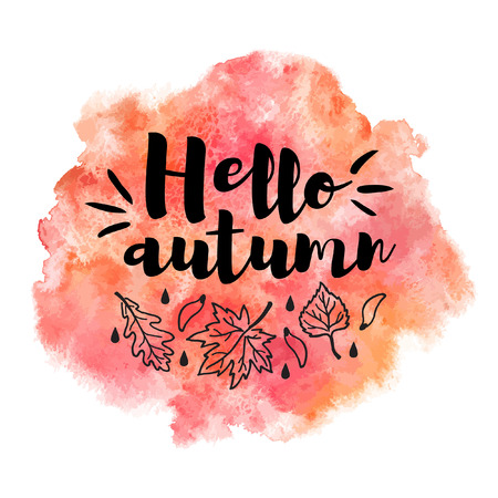 Autumn, fall watercolor vector background with typographic composition and leaves, drops. Hello autumn lettering. Red and orange watercolor stains texture. Rounded shape aquarelle template.のイラスト素材