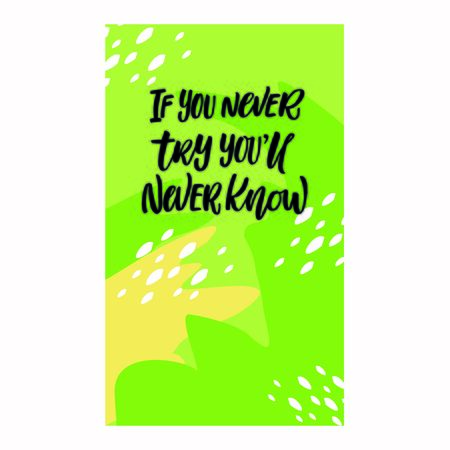 Motivational quote "If you never try you'll never know" on an abstract color backgroundのイラスト素材