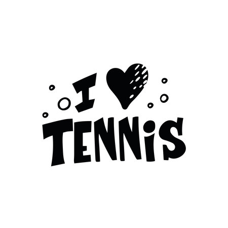 Play tennis hand drawn vector lettering quote. Motivational sport slogans with tennis balls and racket on white background. Competitive game, healthy lifestyle concept.のイラスト素材