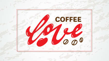 Lettering phrase hand typography. Love coffee vector logo. Calligraphy message. Red color. Textured.のイラスト素材