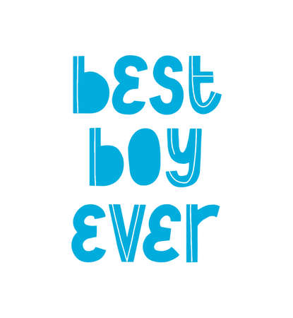 Best baby ever quote. Print shirt phrase. Hand written logo.のイラスト素材